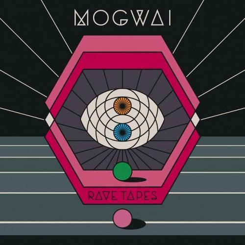 mogwai-rave-tapes