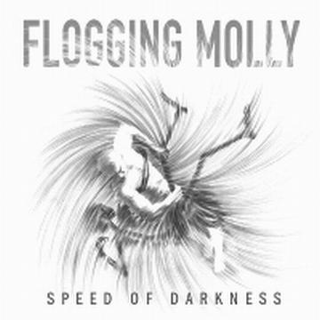 flogging-molly-speed-of-darkness
