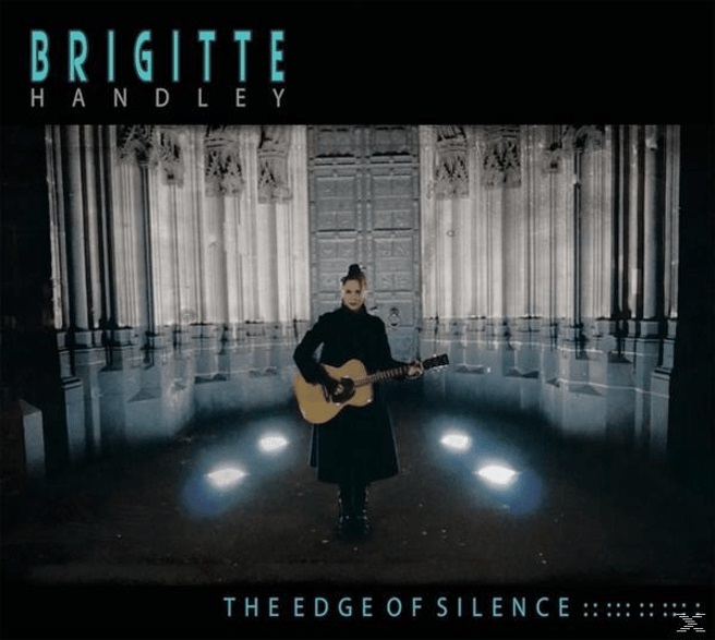 Brigitte Handley The Edge Of Silence